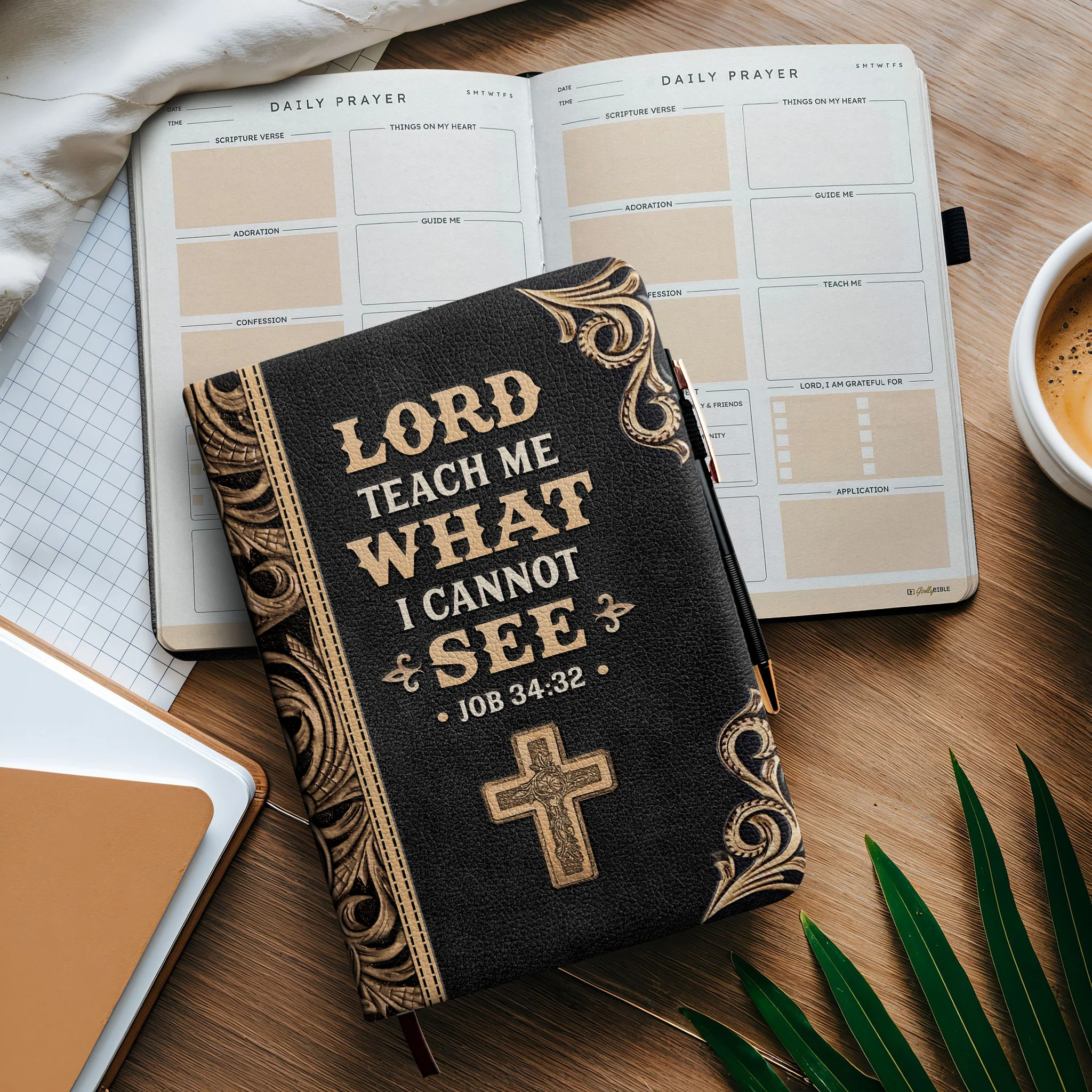 "Chochmah" - Job 34:32 Leather Prayer Journal