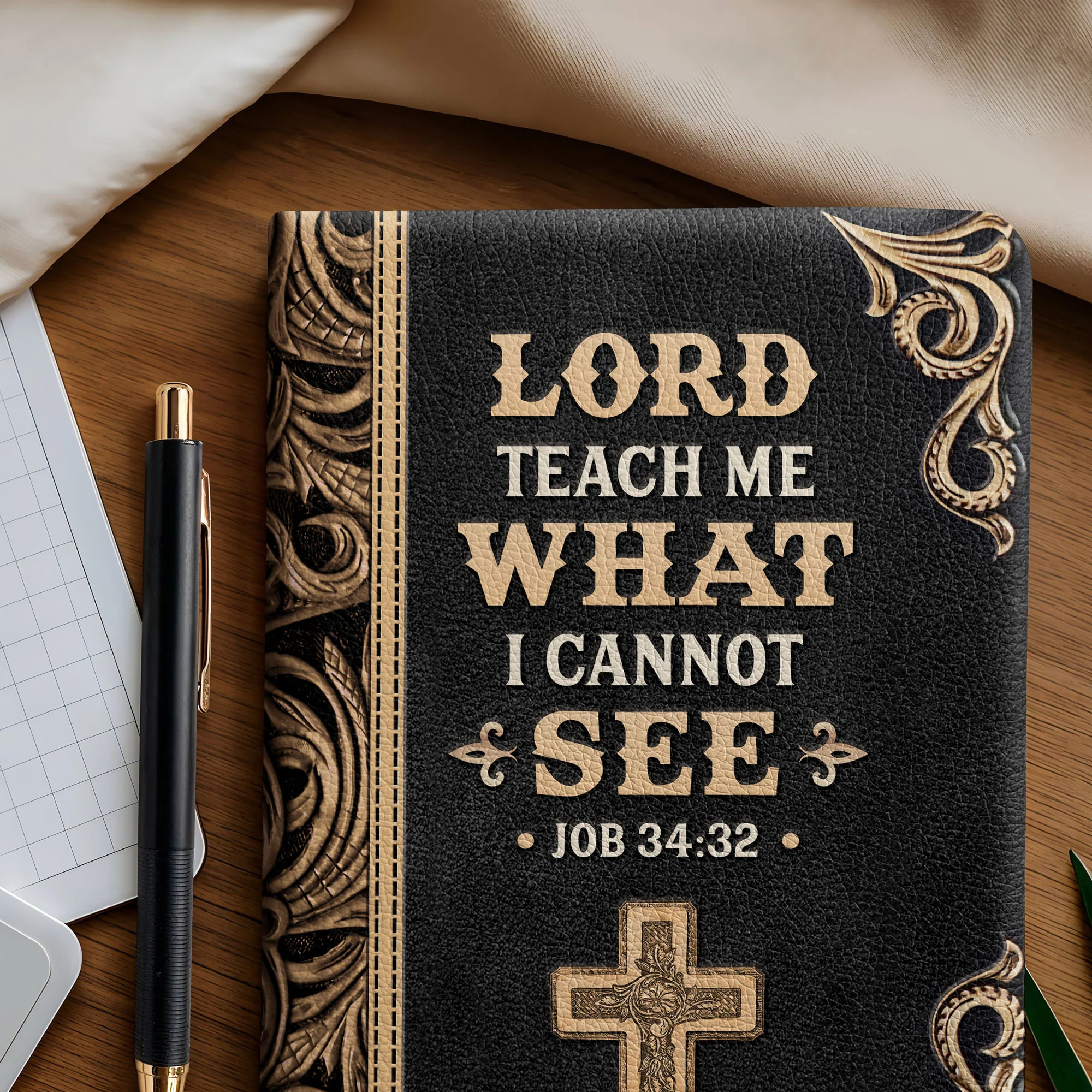 "Chochmah" - Job 34:32 Leather Prayer Journal